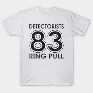 Detectorists Ring Pull 83 - Eye Voodoo University Edition T-Shirt